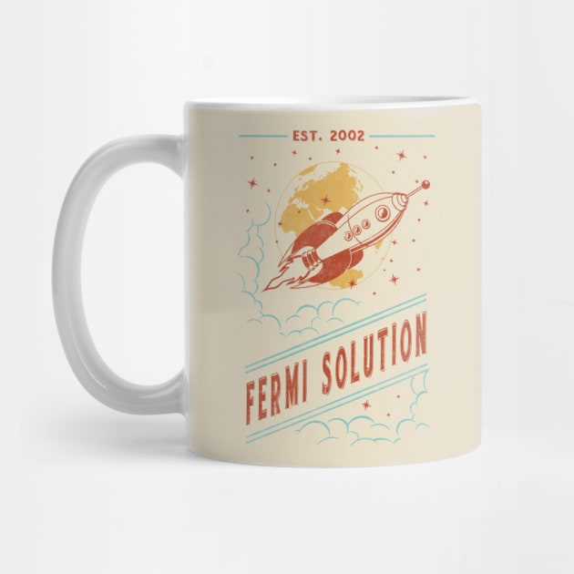 The Fermi Solution by nukular_designs